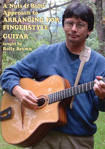 Rolly Brown / Approach to ARRANGING FOR FINGERSTYLE GUITAR　