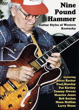 Nine Pound Hammer - Guitar Styles of Western Kentucky -　
