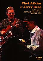 Chet Atkins & Jerry Reed In Concert At The Bottom Line　
