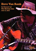 Dave Van Ronk In Concert At The Bottom Line　