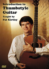 Pat Kirtley / Introduction to Thumbstyle Guitar　