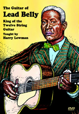 Harry Lewman / The Guitar of Lead Belly　