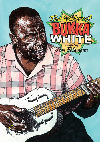 Tom Feldmann / The Guitar of Bukka White　