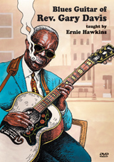 Ernie Hawkins / The Blues Guitar of Rev. Gary Davis　