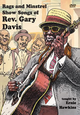 Ernie Hawkins / Rags and Minstrel Show Songs of Rev. Gary Davis　