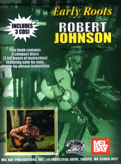Woody Mann / The Early Roots of Robert Johnson　