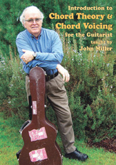 John Miller / Introduction to Chord Theory & Chord Voicing　