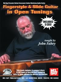 John Fahey / Fingerstyle & Slide Guitar in Open Tunings　