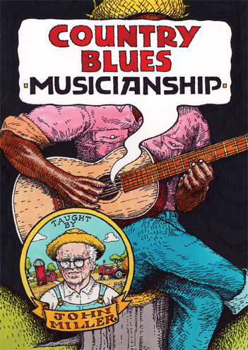 John Miller / Country Blues Musicianship　