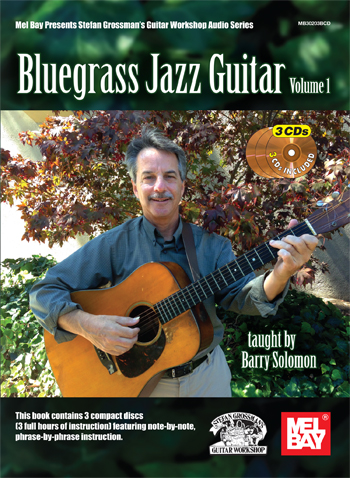 Barry Solomon / Bluegrass Jazz Guitar Vol.1　
