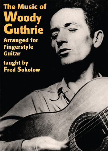 Fred Sokolow / The Music of Woody Guthrie　