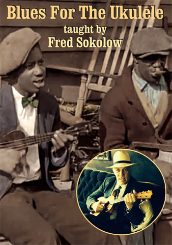Fred Sokolow / Blues for the Ukulele　 - ウインドウを閉じる
