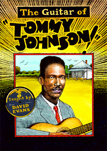 David Evans / Guitar of Tommy Johnson　