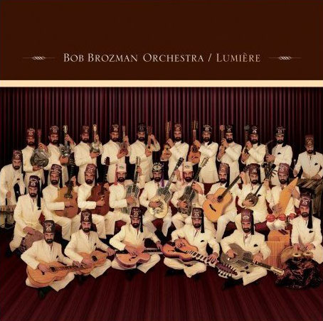 Bob Brozman Orchestra / Lumiere　 - ウインドウを閉じる