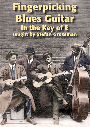 Stefan Grossman / Fingerpicking Blues Guitar in the Key of E　 - ウインドウを閉じる