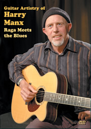 Guitar Artistry of Harry Manx - Raga Meets the Blues -　