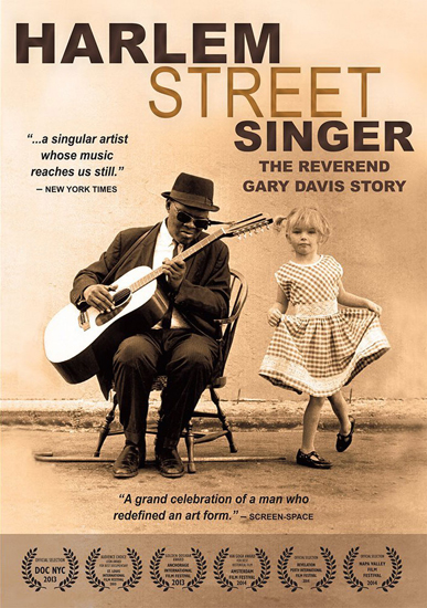 Harlem Street Singer 〜The Reverend Gary Davis Story〜 - ウインドウを閉じる