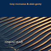 Tony McManus & Alain Genty / SINGING SANDS　