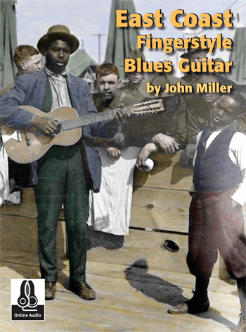 ＜楽譜集＞John Miller / East Coast Fingerstyle Blues　