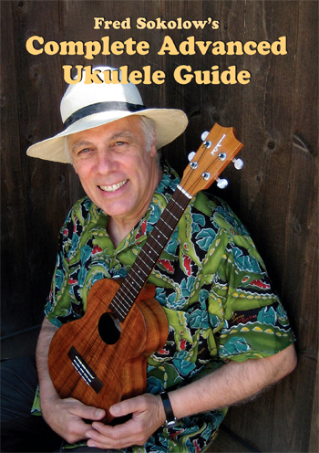 Fred Sokolow's Complete Advanced Ukulele Guides　 - ウインドウを閉じる