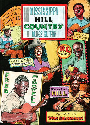 Tom Feldmann / Mississippi Hill Country Blues Guitar　