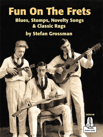 ＜楽譜集＞Fun On The Frets - Blues, Stomps, Novelty Songs & Classic R